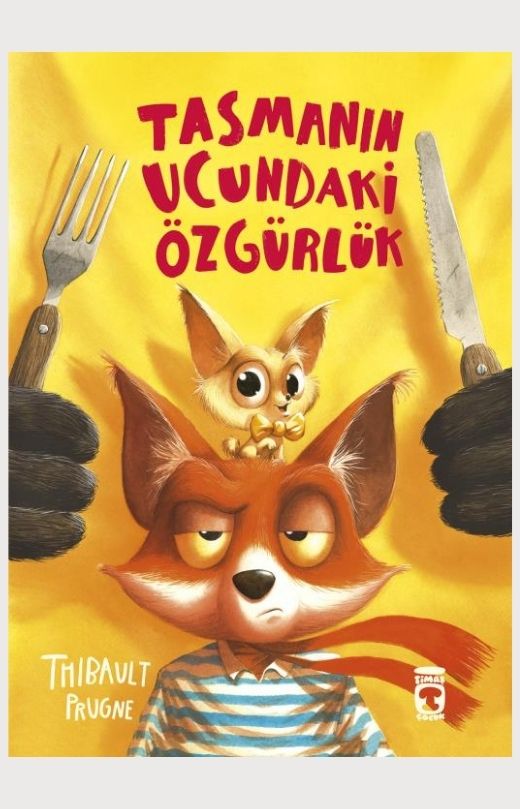 Tasmanın Ucundaki Özgürlük